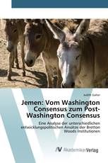 Jemen: Vom Washington Consensus zum Post-Washington Consensus