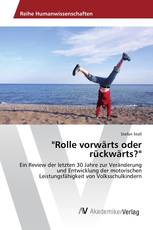 "Rolle vorwärts oder rückwärts?"