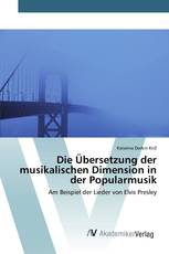 Die Übersetzung der musikalischen Dimension in der Popularmusik