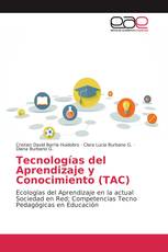 Tecnologías del Aprendizaje y Conocimiento (TAC)