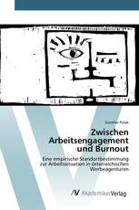 Zwischen Arbeitsengagement und Burnout