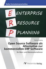 Open Source Software als Alternative zur kommerziellen ERP Software