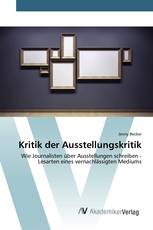 Kritik der Ausstellungskritik