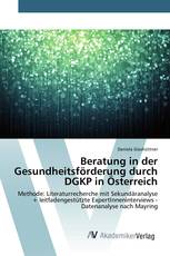 Beratung in der Gesundheitsförderung durch DGKP in Österreich