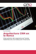 Arquitectura CRM en la Banca
