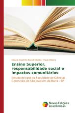 Ensino Superior, responsabilidade social e impactos comunitários