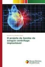 O projeto da bomba de sangue centrífuga implantável