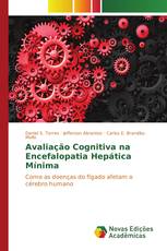 Avaliação Cognitiva na Encefalopatia Hepática Mínima