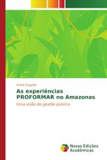 As experiências PROFORMAR no Amazonas