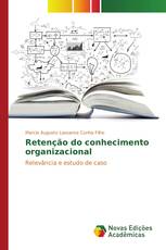 Retenção do conhecimento organizacional