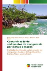 Contaminação de sedimentos de manguezais por metais pesados