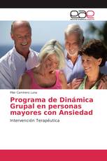 Programa de Dinámica Grupal en personas mayores con Ansiedad