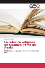 La retórica religiosa de Guamán Poma de Ayala