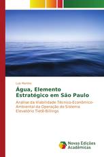 Água, Elemento Estratégico em São Paulo