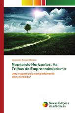 Mapeando Horizontes. As Trilhas do Empreendedorismo