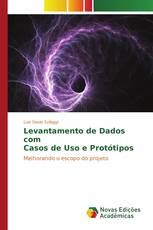 Levantamento de Dados com Casos de Uso e Protótipos