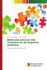 Detecção precoce dos Transtornos do Espectro Autístico
