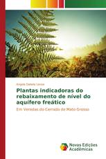 Plantas indicadoras do rebaixamento de nível do aquífero freático