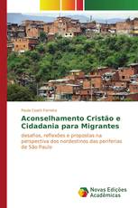 Aconselhamento Cristão e Cidadania para Migrantes