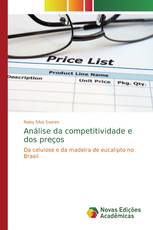 Análise da competitividade e dos preços