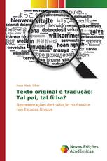 Texto original e tradução: Tal pai, tal filha?