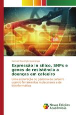 Expressão in silico, SNPs e genes de resistência a doenças em cafeeiro