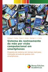 Sistema de rastreamento da mão por visão computacional em smartphones