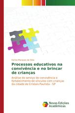 Processos educativos na convivência e no brincar de crianças