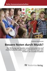 Bessere Noten durch Musik?