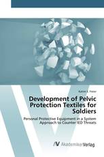 Development of Pelvic Protection Textiles for Soldiers