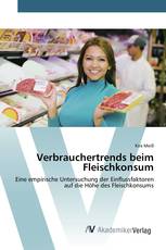 Verbrauchertrends beim Fleischkonsum