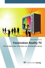 Faszination Reality TV