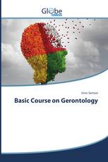 Basic Course on Gerontology