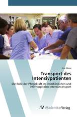 Transport des Intensivpatienten