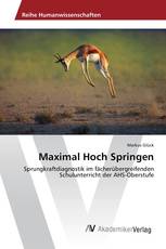 Maximal Hoch Springen