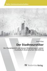 Der Stadtneurotiker