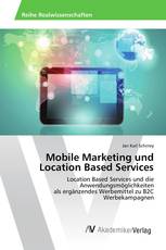 Mobile Marketing und Location Based Services