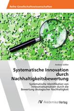 Systematische Innovation durch Nachhaltigkeitsbewertung