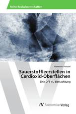 Sauerstoffleerstellen in Cerdioxid-Oberflächen