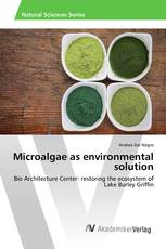 Microalgae as environmental solution