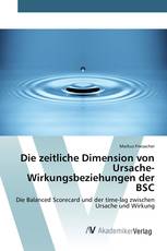 Die zeitliche Dimension von Ursache-Wirkungsbeziehungen der BSC