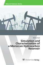 Simulation and Characterization of a Moroccan Hydrocarbon Reservoir