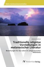 Traditionelle religiöse Vorstellungen in melanesischer Literatur