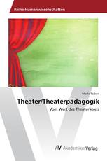 Theater/Theaterpädagogik