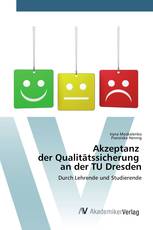 Akzeptanz der Qualitätssicherung an der TU Dresden