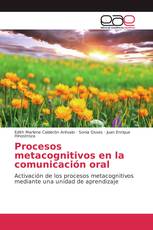 Procesos metacognitivos en la comunicación oral