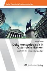 Dokumentenlogistik in Österreichs Banken