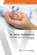 In - Vitro - Fertilisation