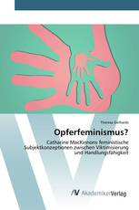 Opferfeminismus?