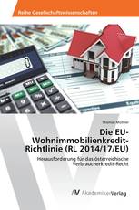 Die EU-Wohnimmobilienkredit-Richtlinie (RL 2014/17/EU)